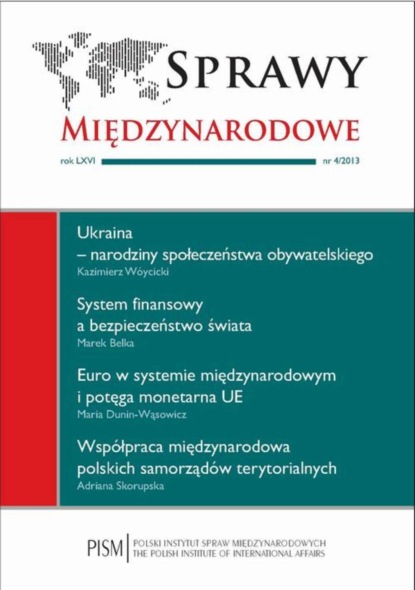 

Sprawy Międzynarodowe nr 4/2013