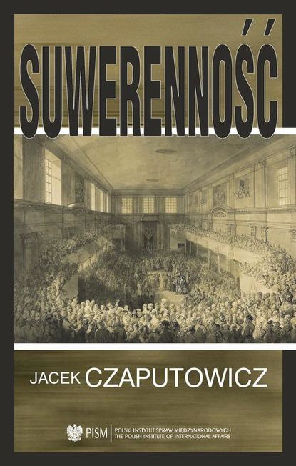 Jacek Czaputowicz - Suwerenność