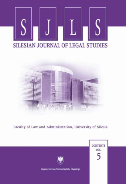 

„Silesian Journal of Legal Studies”. Contents Vol. 5