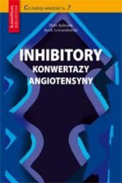 

Inhibitory konwertazy angiotensyny