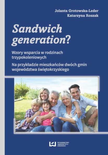 Jolanta Grotowska-Leder - Sandwich generation?