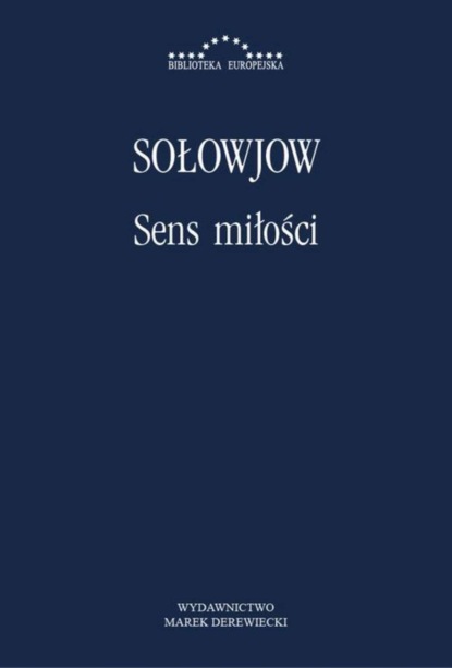 Włodzimierz Sołowjow - Sens miłości