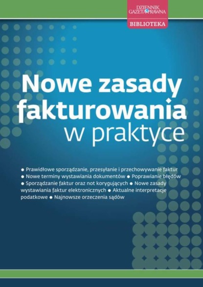 Łukasz Zalewski - Nowe zasady fakturowania w praktyce