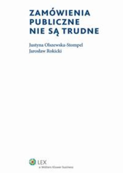 Jarosław Rokicki - Zamówienia publiczne nie są trudne