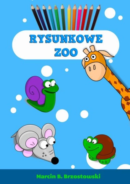 

Rysunkowe zoo