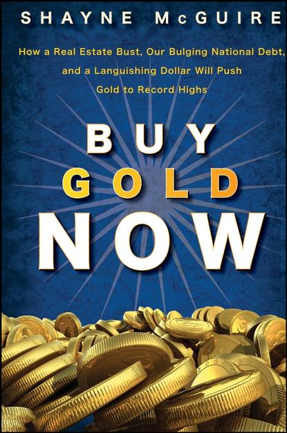 S.  McGuire - Buy Gold Now