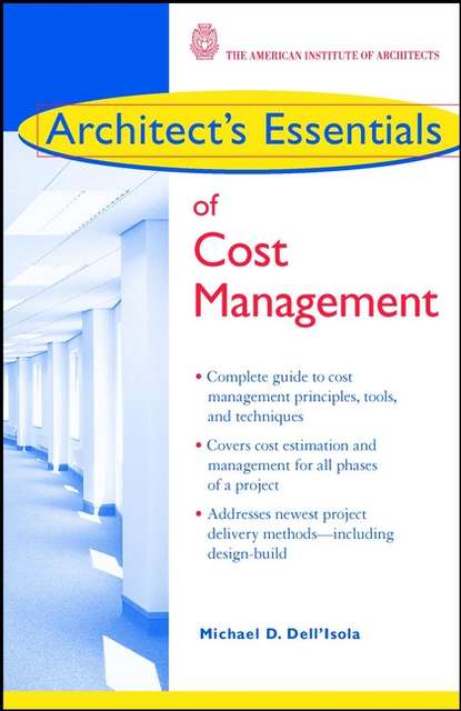 Группа авторов - Architect's Essentials of Cost Management