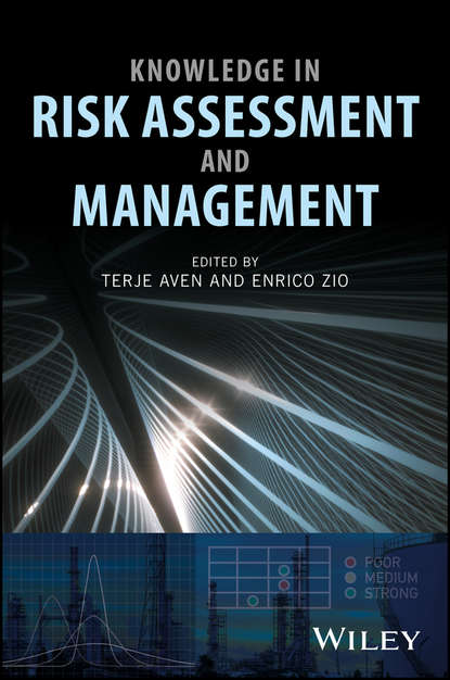 Terje  Aven - Knowledge in Risk Assessment and Management