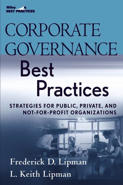 Corporate Governance Best Practices (L.Keith  Lipman). 