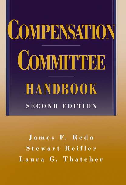 Stewart  Reifler - Compensation Committee Handbook