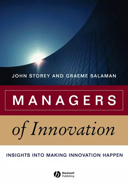 Обложка книги Managers of Innovation, John  Storey