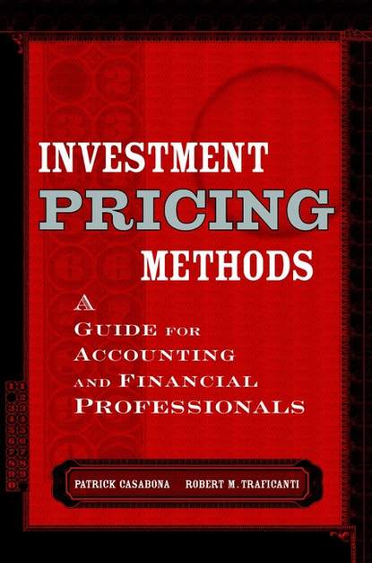 Investment Pricing Methods - Patrick  Casabona