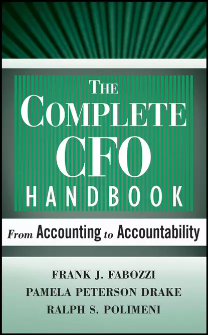 Обложка книги The Complete CFO Handbook, Frank J. Fabozzi