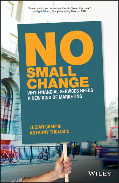 No Small Change (Anthony  Thomson). 