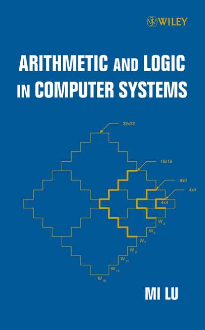 Группа авторов - Arithmetic and Logic in Computer Systems