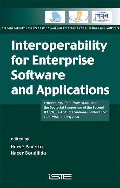 Interoperability for Enterprise Software and Applications (Herve  Panetto). 