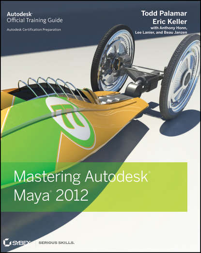 Eric  Keller - Mastering Autodesk Maya 2012