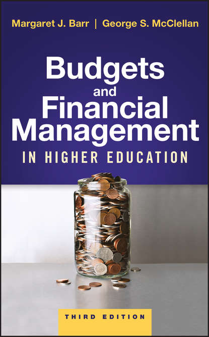 Budgets and Financial Management in Higher Education (George McClellan S.). 