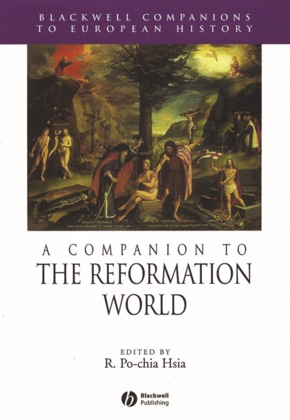 A Companion to the Reformation World (Группа авторов). 