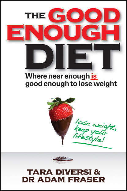 The Good Enough Diet - Tara  Diversi