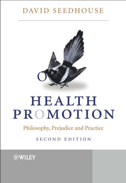 Health Promotion - David Seedhouse, Dr.
