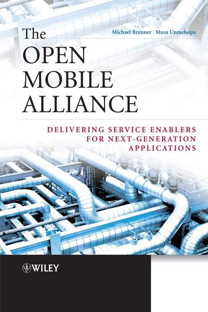 Michael  Brenner - The Open Mobile Alliance