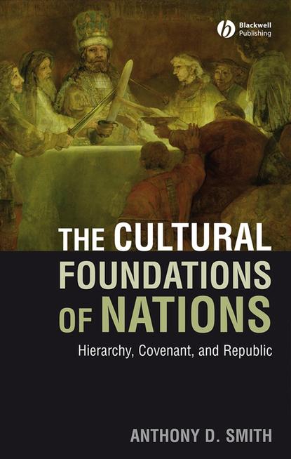 The Cultural Foundations of Nations