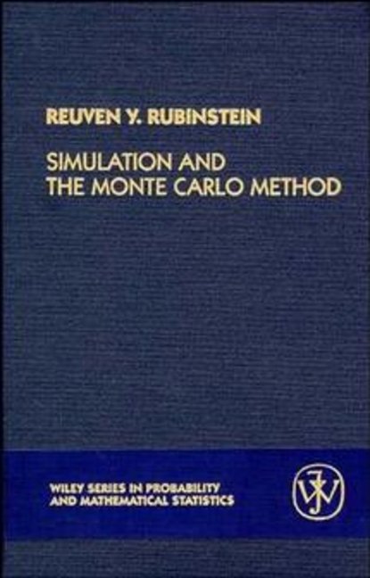 Группа авторов - Simulation and the Monte Carlo Method