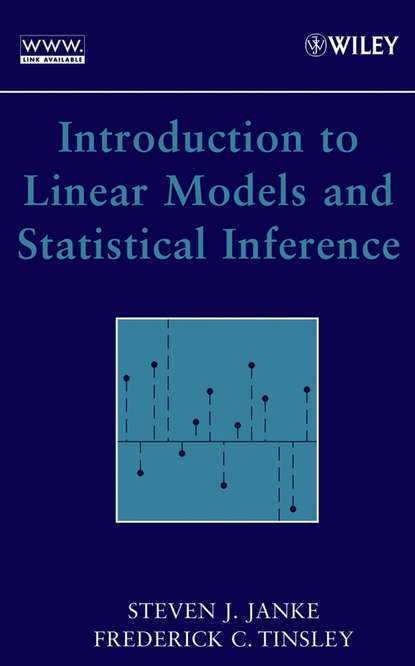 Frederick  Tinsley - Introduction to Linear Models and Statistical Inference