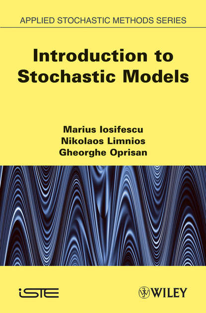 Nikolaos  Limnios - Introduction to Stochastic Models