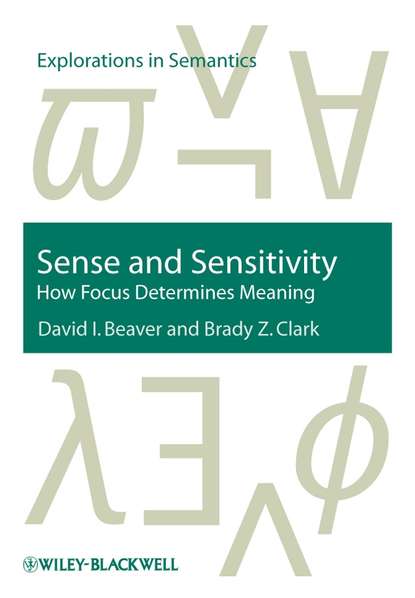 David Beaver I. - Sense and Sensitivity