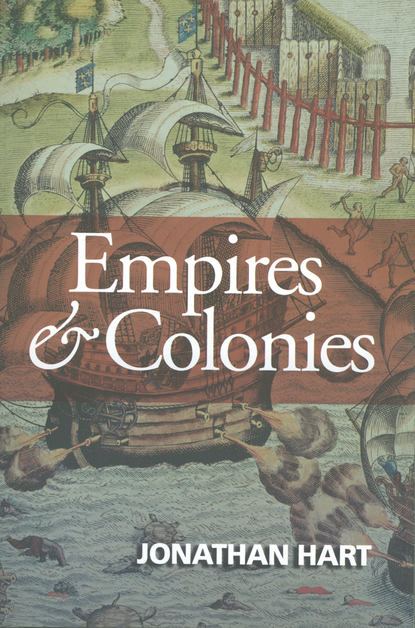 Группа авторов - Empires and Colonies