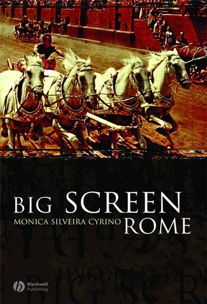Группа авторов - Big Screen Rome