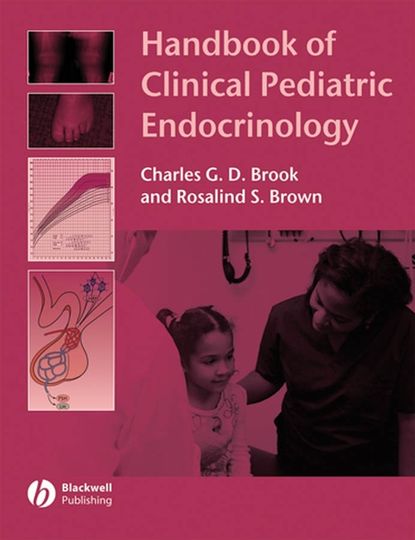 Charles G. D. Brook - Handbook of Clinical Pediatric Endocrinology