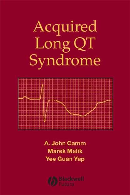 A. John Camm - Acquired Long QT Syndrome