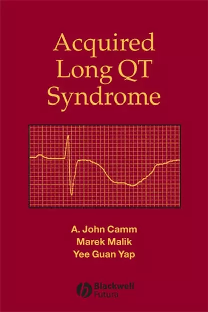 Обложка книги Acquired Long QT Syndrome, A. John Camm