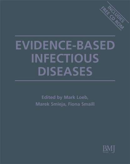 Mark  Loeb - Evidence-Based Infectious Diseases