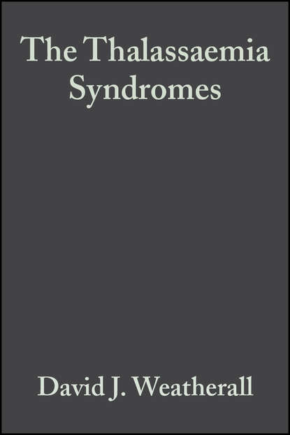 The Thalassaemia Syndromes - J. Clegg B.