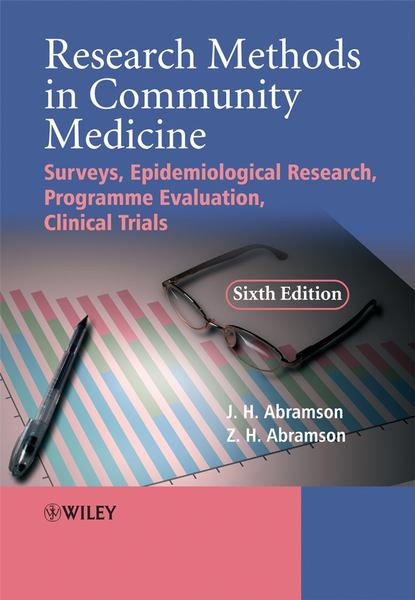 Research Methods in Community Medicine - Joseph  Abramson