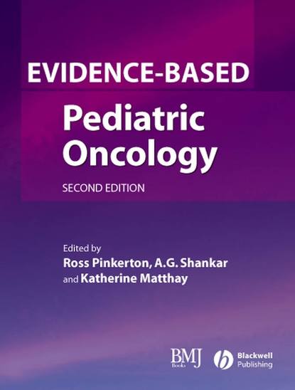 Ross  Pinkerton - Evidence-Based Pediatric Oncology