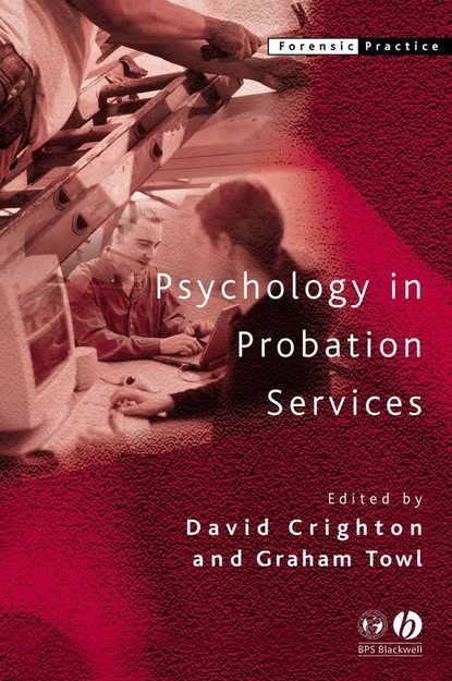 Graham Towl J. - Psychology in Probation Services