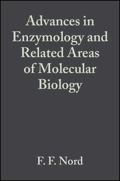 Группа авторов - Advances in Enzymology and Related Areas of Molecular Biology, Volume 6
