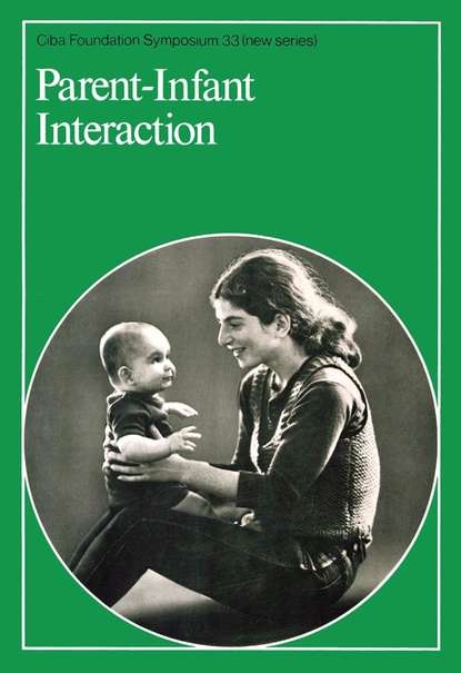 CIBA Foundation Symposium - Parent - Infant Interaction