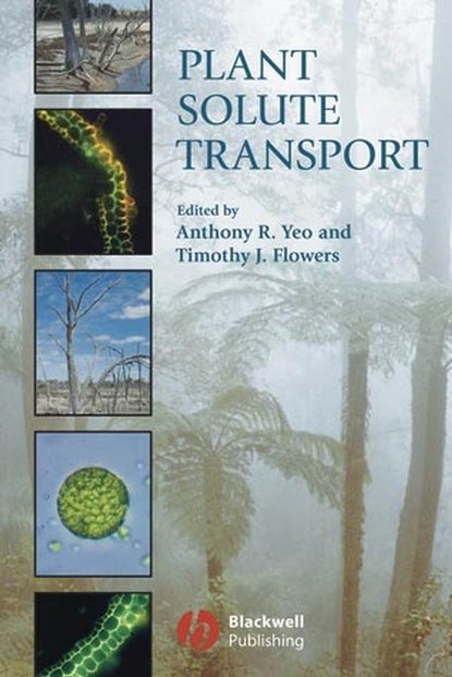 Plant Solute Transport - Timothy Flowers J.