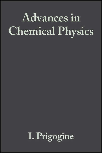 Ilya  Prigogine - Advances in Chemical Physics, Volume 10