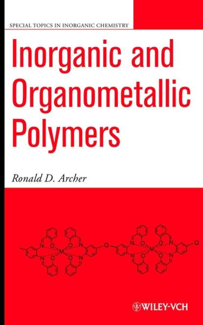 Группа авторов - Inorganic and Organometallic Polymers