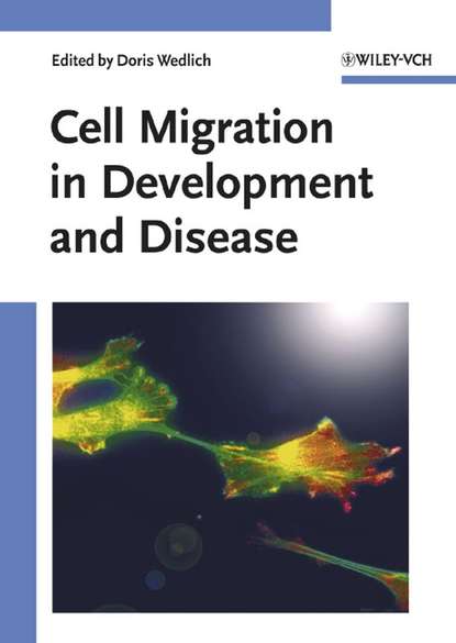 Cell Migration in Development and Disease (Группа авторов). 