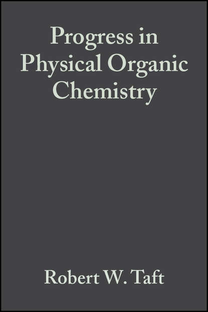Robert Taft W. - Progress in Physical Organic Chemistry