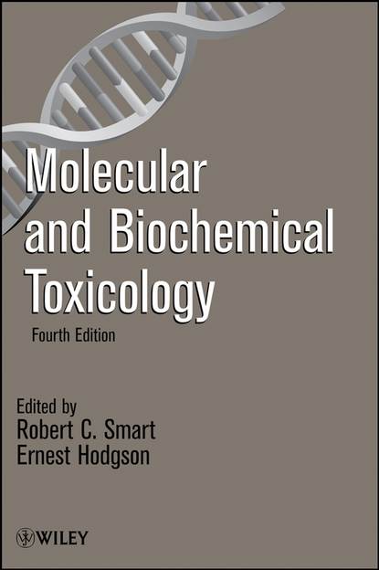 Molecular and Biochemical Toxicology (Ernest  Hodgson). 