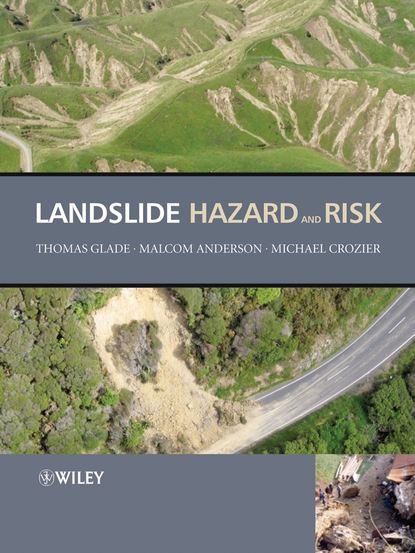 Landslide Hazard and Risk - Thomas  Glade